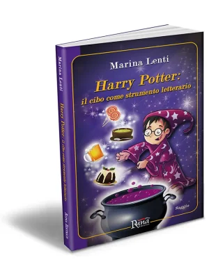 Harry Potter: il cibo come strumento letterario di Marina Lenti