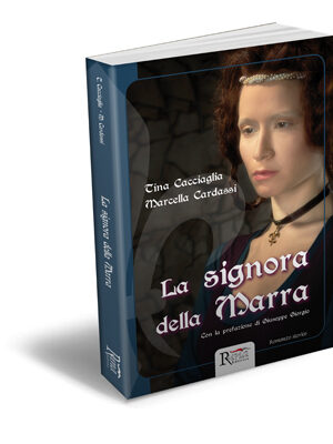 La signora della Marra di Tina Cacciaglia e Marcella Cardassi